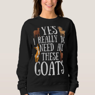 Sudadera Cita De Cabra Sí Realmente Necesito Todas Estas Ca