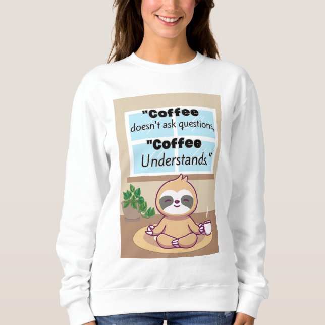 Sudadera cita de café (Anverso)