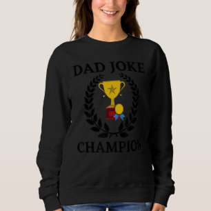 Sudadera Cita de campeón de Chistes de papá dice graciosa