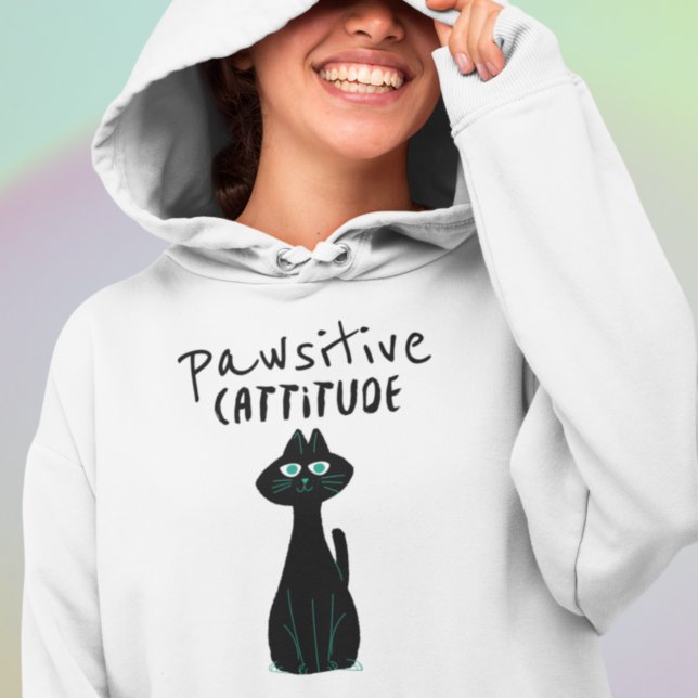 Sudadera Cita de Cattitude optimista para Cat Humor Pun (Subido por el creador)