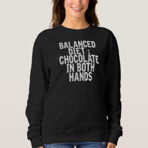 Sudadera Cita De Chiste De Dieta Equilibrada En Ambas Manos