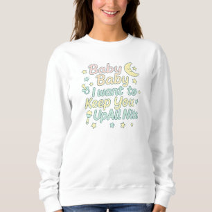 Sudadera Cita de guardería pastel para bebé que te mantiene