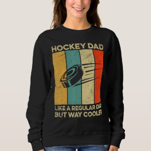 Sudadera Cita de hockey sobre hielo para tu padre de hockey