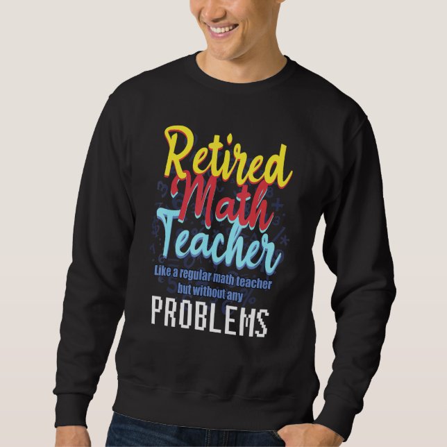 Sudadera Cita De Jubilación De Maestros De Math Para Retir  (Anverso)