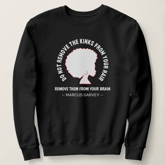 Sudadera Cita de Marcus Garvey, Inspirador de AFRO NEGRO (Anverso del diseño)