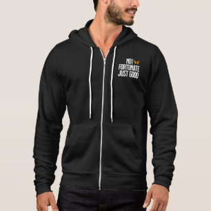 Sudadera Cita de Mariposa Monarca No Afortunado Solo Bueno