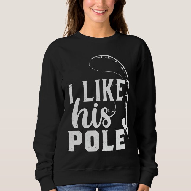 Sudadera Cita De Pesca Que Me Gusta Su Pollo (Anverso)