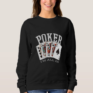 Sudadera Cita de póquer - juego de cartas de apuestas