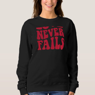 Sudadera Cita de Positividad Retro El Amor Nunca Falla Prep