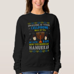 Sudadera Cita de teléfono celular de Chanukah Orgullo judío<br><div class="desc">Teléfono Celular Chanukah Cita Orgullo Judío Feo Hanukkah Sweater.</div>