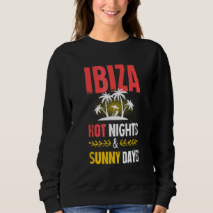 Sudadera Cita de vacaciones de fiesta de noches de Ibiza
