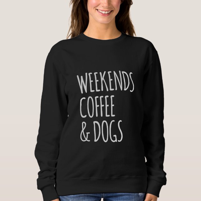 Sudadera Cita del día de fiesta del café y del perro del (Anverso)