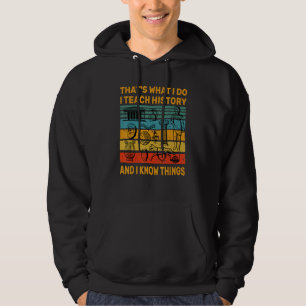Sudadera cita del profesor de historia para los historiador