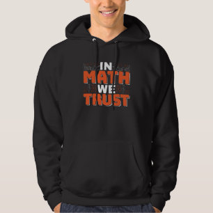Sudadera Cita del profesor de matemáticas - En matemáticas 