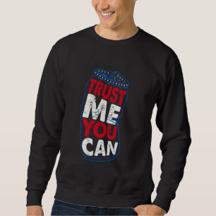 Sudadera Cita divertida de cerveza Confía en mí Puedes Marc
