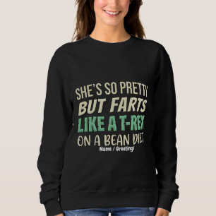 Sudadera Cita Divertida de Dinosaurio Ella es Tan Bonita Pe
