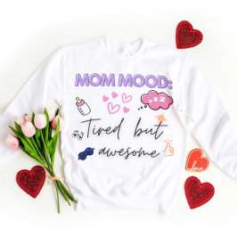 Sudadera Cita divertida de mamá Giftful - Cansada pero Incr