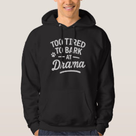 Sudadera Cita Divertida de Perro Humor Perezoso Diseño de M