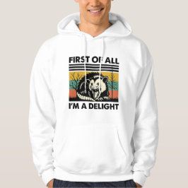 Sudadera Cita Divertida de Possum - Primero que nada soy un