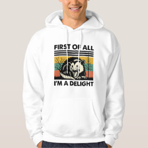 Sudadera Cita Divertida de Possum - Primero que nada soy un