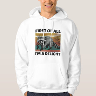 Sudadera Cita divertida de Raccoon - En primer lugar, soy u