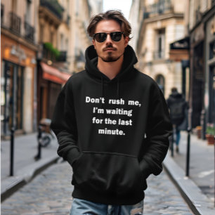 Sudadera Cita famosa divertida y sarcástica