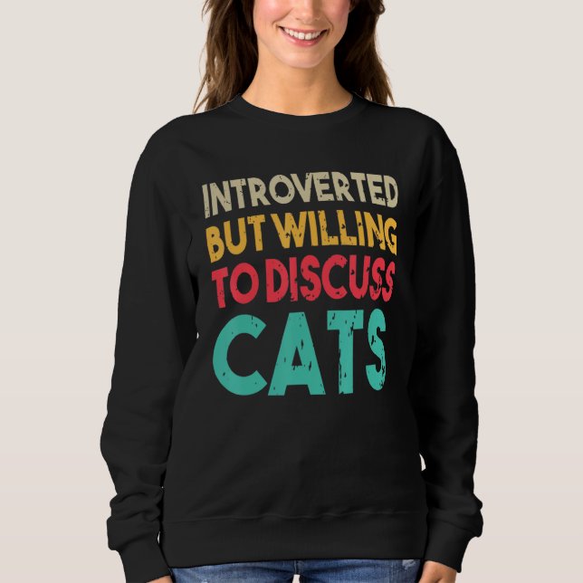Sudadera Cita Graciosa De Cat Presentada Pero Dispuesta A D (Anverso)