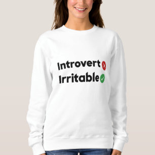 Sudadera cita graciosa Introvert, irritable