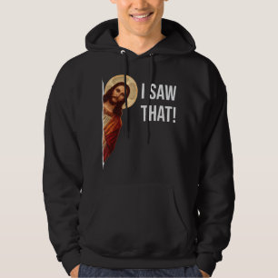 Sudadera Cita Graciosa Jesús Meme Vi Ese Cristiano T-Shir