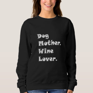 Sudadera Cita gráfica de la cita de la madre del perro ador