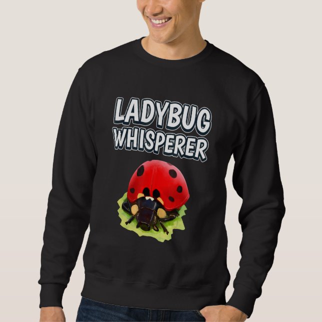 Sudadera Cita Ladybug Whisperer Ladybug (Anverso)