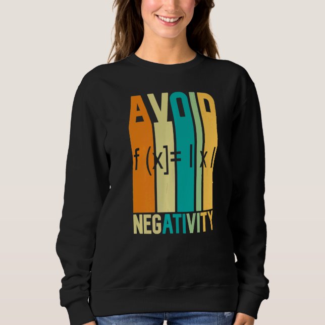 Sudadera Cita matemática Evitar negatividad cita matemática (Anverso)