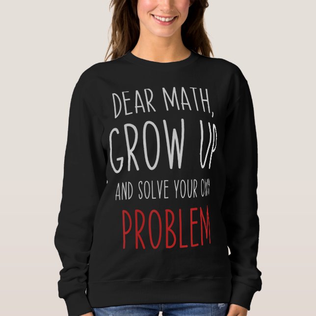 Sudadera Cita matemática: Meme de un profesor de matemática (Anverso)