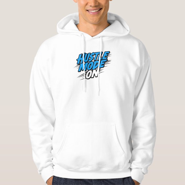 Sudadera Cita motivacional de "modo de empuje activado" (Anverso)