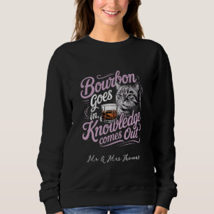 Sudadera Cita perfecta de Bourbon entra, sabiduría sale