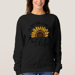 Sudadera Cita positiva de Sunflower Living My Best Life Tee