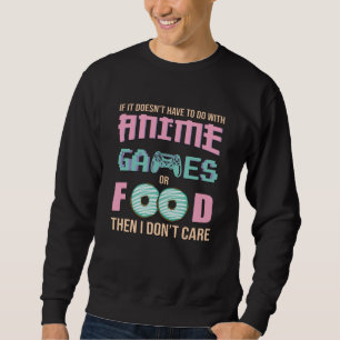 Sudadera Cita sobre Anime, Videojuegos y Comida
