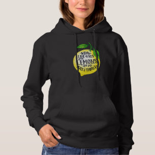 Sudadera Citas Cuando La Vida Te Da Lemones Añade Tequila Y