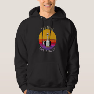 Sudadera Citas de Emu Emmanuel No lo Hagas Emu Retro Cool