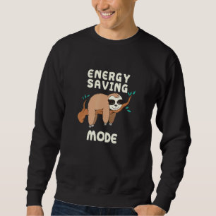 Sudadera Citas de Sloth Sayings en modo de ahorro de energí