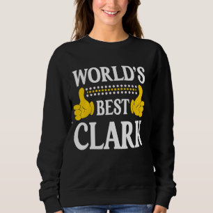 Sudadera Clark Surname Funny Team Family Apellido World