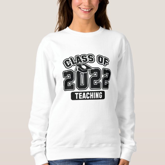 Sudadera Clase De Enseñanza 2022 (Anverso)