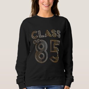 Sudadera Clase De La Cita De Vintage De Reunión De 1985