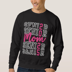 Sudadera Clase de Mamá Senior de 2025 Orgullosa Mamá de Gra