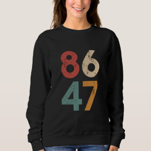 Sudadera Clásico de Vintage 80 Estilo 86 47 Anti Trump