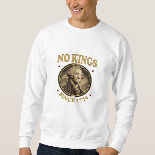 Sudadera Clásico Sin Reyes Desde 1776 (Anverso)