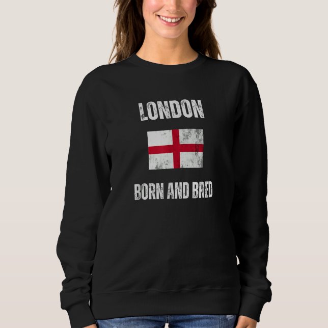 Sudadera Classic London Born And Bred England Flag Men Wome (Anverso)