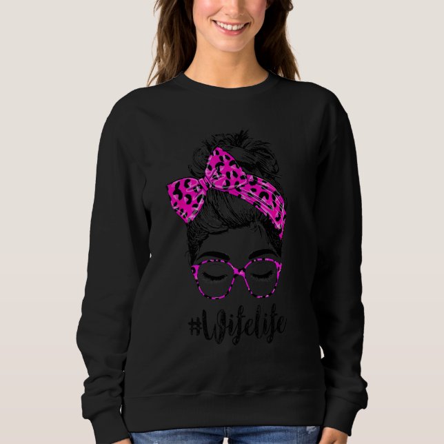 Sudadera Classy Wife Life Messy Bun Pink Leopard Print Moth (Anverso)