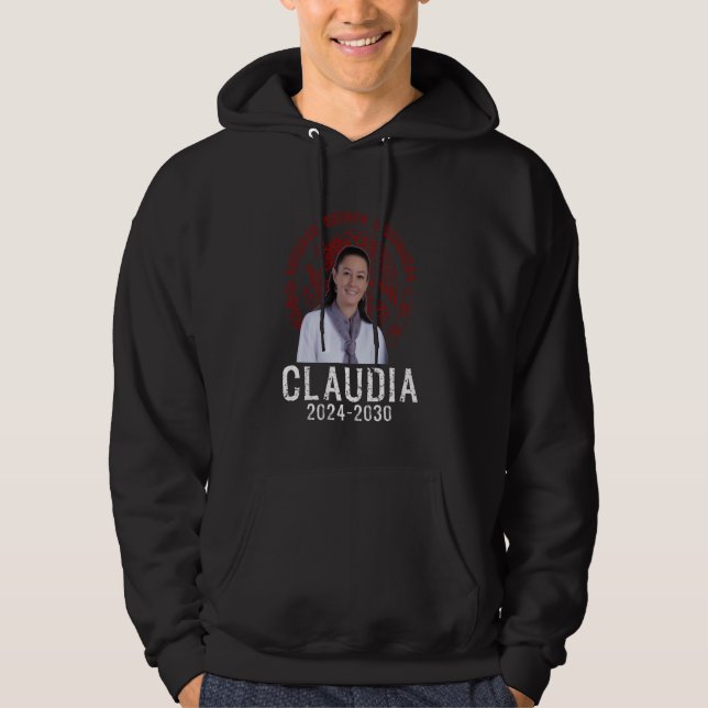 Sudadera Claudia Sheinbaum Presidenta Mexicana 2 (Anverso)