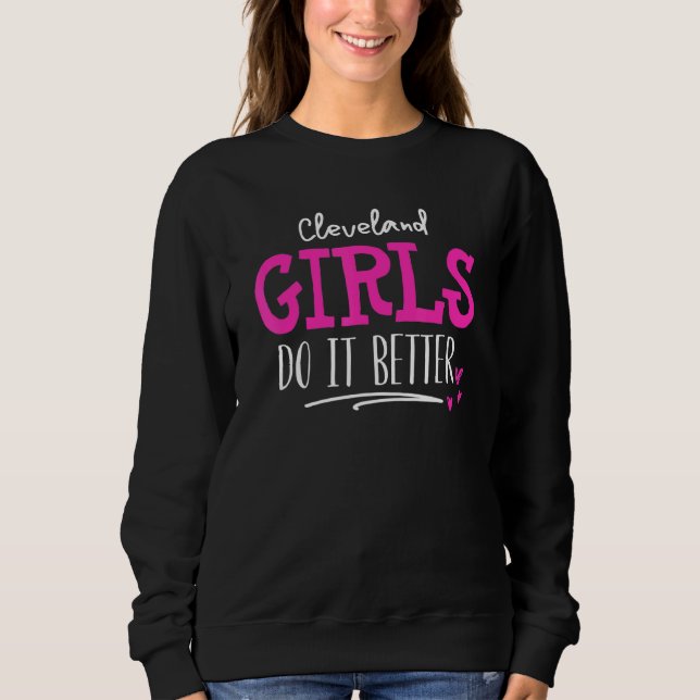Sudadera Cleveland Chicas lo hacemos mejor (Anverso)